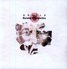 Grails - Burning Off Impurities [Import] Vinyl Record