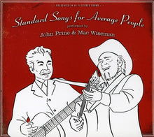 the album cover for John Prine & Mac Wiseman - Standard Songs for Average People