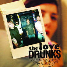 Love Drunks, The - Love Drunks, The [CD]