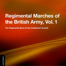 the album cover for Regimental Marches Of British - Regimental Marches of the British Army