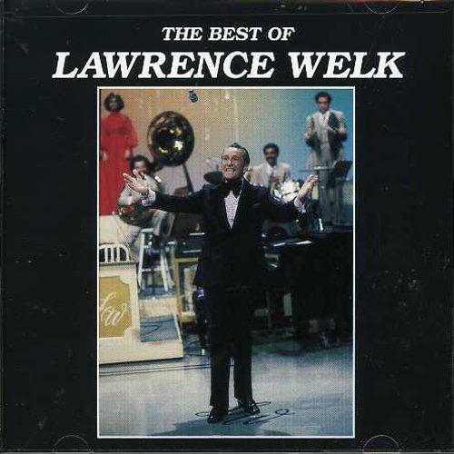 Lawrence Welk - Best of [CD]