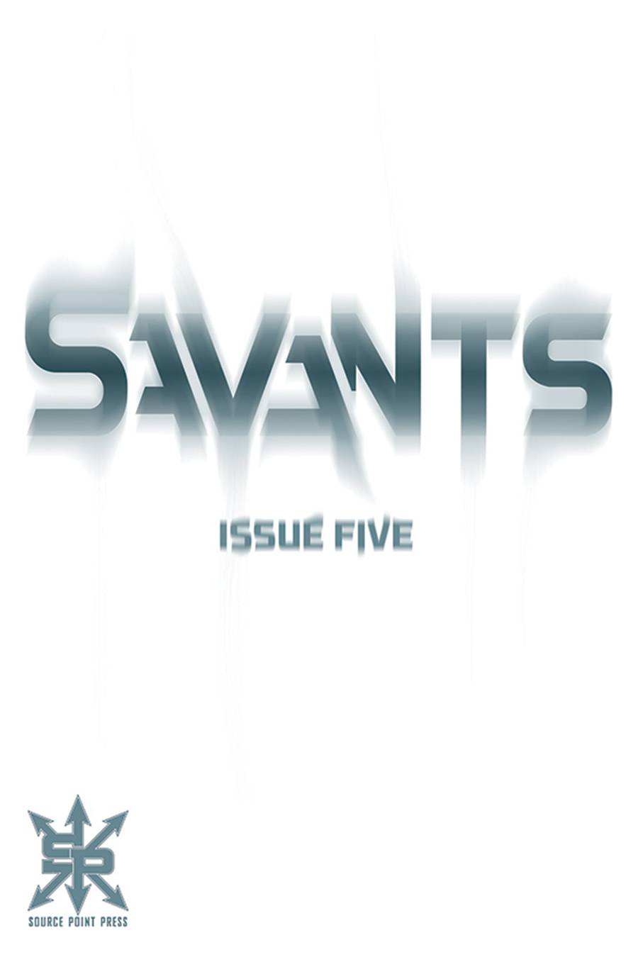 SAVANTS #5 (OF 5) (MR) (05/29/2019) SOURCE POINT
