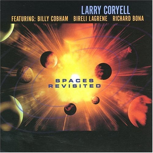 Larry Coryell - Spaces Revisited [CD]