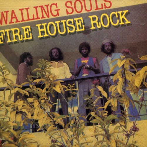 Wailing Souls - Firehouse Rock [CD]