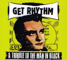 the album cover for Get Rhythm-A Tribute To The Man In Black - Get Rhythm: A Tribute to the Man in Black / Various