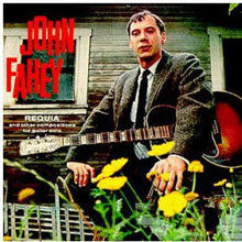 John Fahey - Requia & Other Compositions for Guitar Solo [CD]