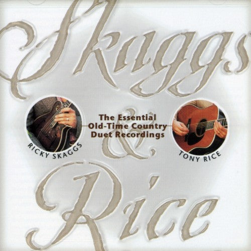 Skaggs/Rice - Skaggs & Rice [CD]