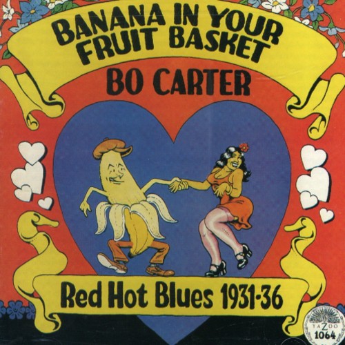 Carter,bo - Banana In Your Fruit Basket - Music CD