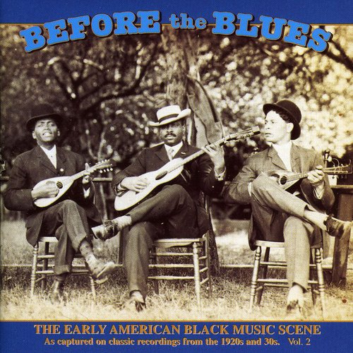 Before The Blues - Before the Blues 2 / Various [CD]
