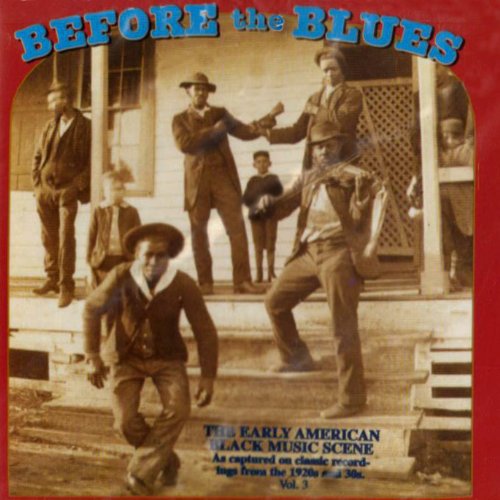 Before The Blues - Before the Blues 3 / Various [CD]