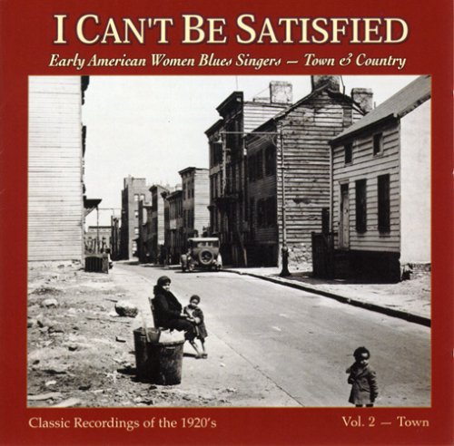 Early American Women Blues - I Can't Be Satisfied 2 / Various [CD]