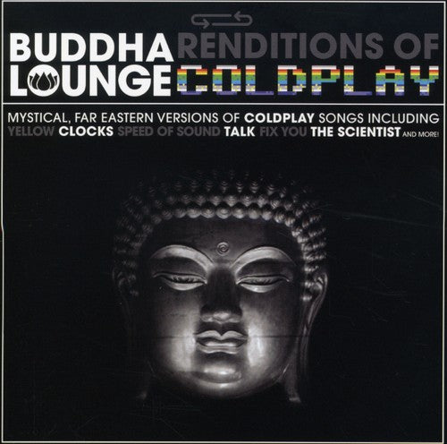 Coldplay Tribute - Buddha Lounge Renditions of Coldplay [CD]
