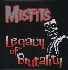 Misfits - Legacy of Brutality [LP] Vinyl Record