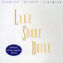 the album cover for Aliotta Haynes Jeremiah - Lake Shore Drive