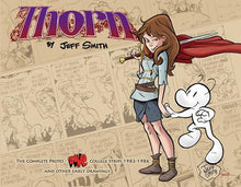Thorn Tp The Complete Proto-Bone College Strips 1982-1986 And Other Early Drawings (06/30/2024) Cartoon