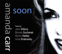 Amanda Carr - Soon [CD]