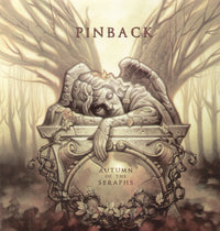 the album cover for Pinback - Autumn of the Seraphs