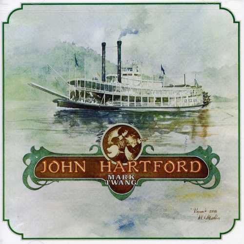 John Hartford - Mark Twang [CD]