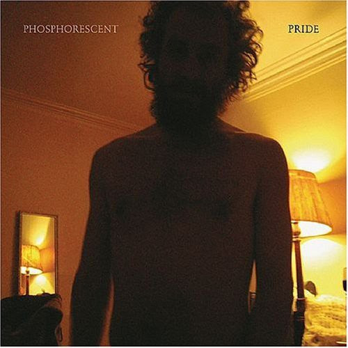 Phosphorescent - Pride [CD]