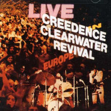 Creedence Clearwater Revival - Live in Europe [CD]