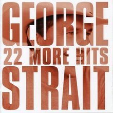 George Strait - 22 More Hits [CD]