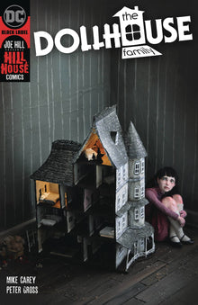 DOLLHOUSE FAMILY #1 A (OF 6) Jessica Dalva Mike Carey DC 2019 NM+ 9.6