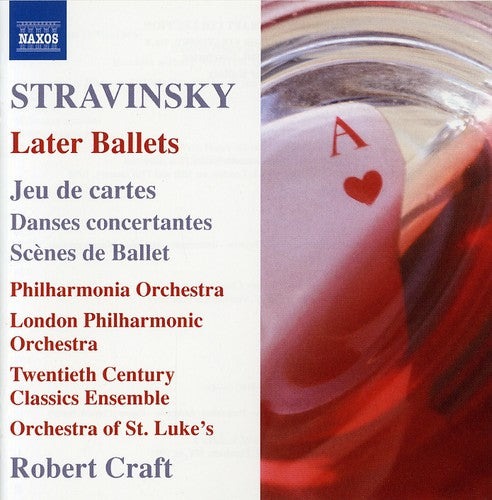 Robert Craft - Later Ballets: Jeu de Cartes Danses Concertantes [CD]