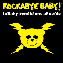 Rockabye Baby! - Lullaby Renditions Of AC/DC [CD]
