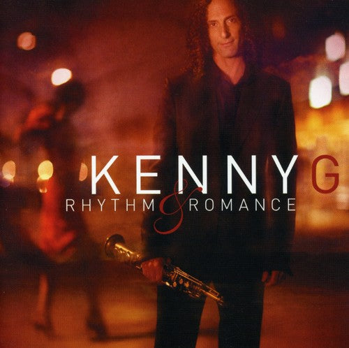 the album cover for Kenny G - Rhythm and Romance