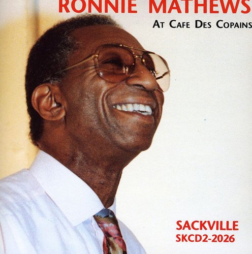 Ronnie Mathews - At Cafe Des Copains [CD]