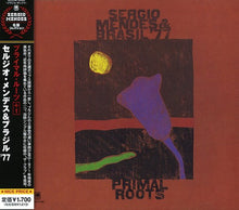 the album cover for Sergio Mendes  & Brasil 77 - Primal Roots (Jpn)