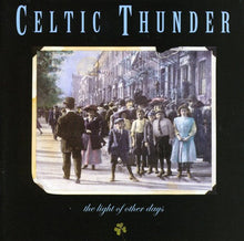 Celtic Thunder - Light of Other Days [CD]
