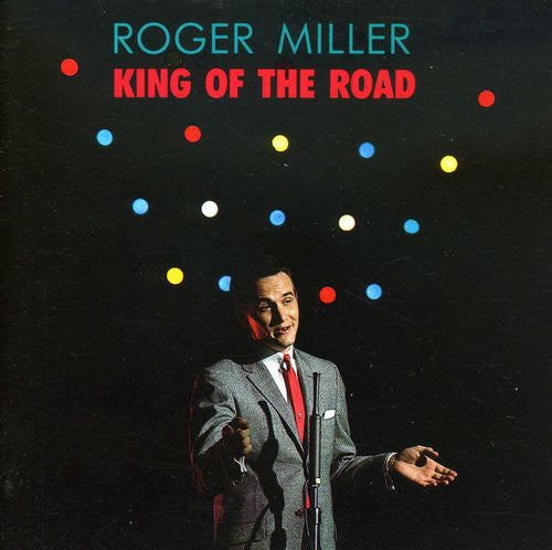 Roger Miller - King Of The Road [Import]