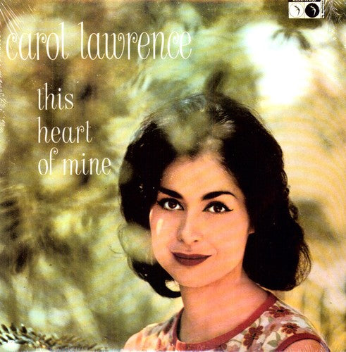 the album cover for Carol Lawrence - This Heart Of Mine