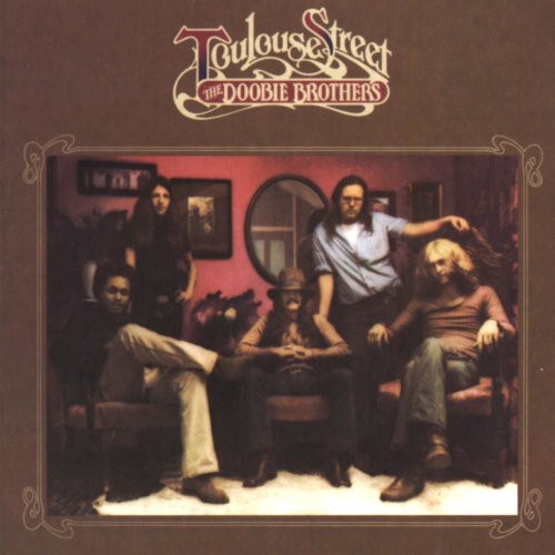 the album cover for The Doobie Brothers - Toulouse Street