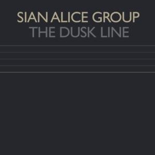 the album cover for Sian Alice Group - The Dusk Line