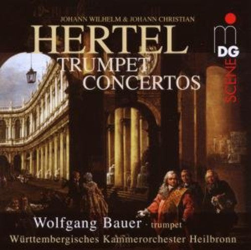 the album cover for Hertel / Bauer / Wurttemberg Chamber / Gazarian - Trumpet Concertos