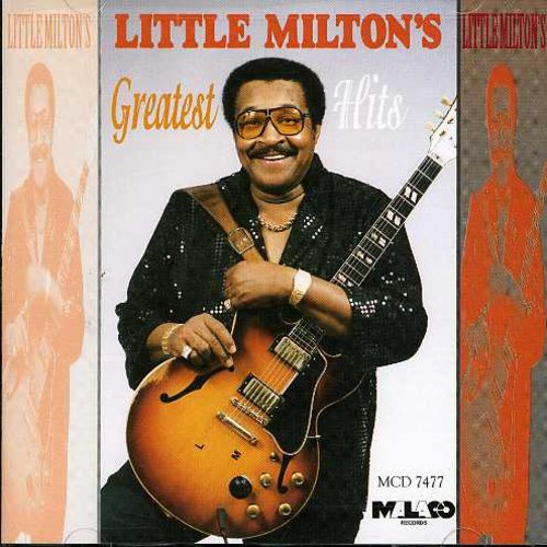 Little Milton - Greatest Hits [CD]