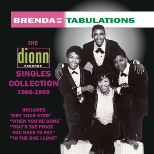 Brenda & The Tabulations - The Dionn Singles Collection 1966-1969 [CD]