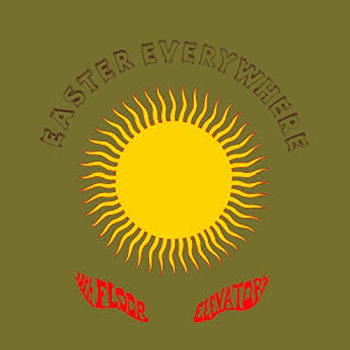 13TH FLOOR ELEVATORS - EASTER EVERYWHERE (EDICIÓN LIMITADA SALPICADURAS AMARILLAS/ROJAS 2LP) [Vinilo]