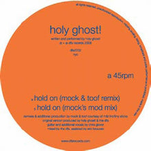 Holy Ghost! - Mock & Toof Remixes-Hold On [Vinyl Single]