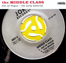 the album cover for Middle Class - Out of Vogue: The Early Material