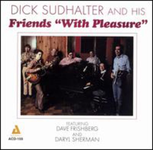 Dick Sudhalter - With Pleasure [CD]