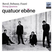 Quatuor Ã‰bÃ¨ne - String Quartets [CD]