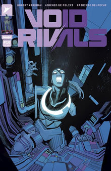Void Rivals #18 A Lorenzo De Felici Robert Kirkman (04/30/2025) Image