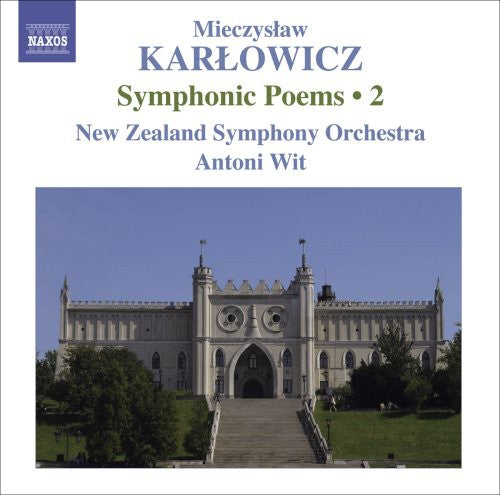 Antoni Wit - Symphonic Poems 2 [CD]