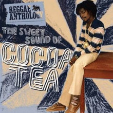 the album cover for Cocoa Tea - The Sweet Sound Of Cocoa Tea