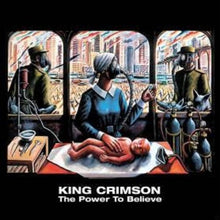 the album cover for King Crimson - Power to Believe