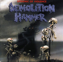 Demolition Hammer - Epidemic of Violence [CD]