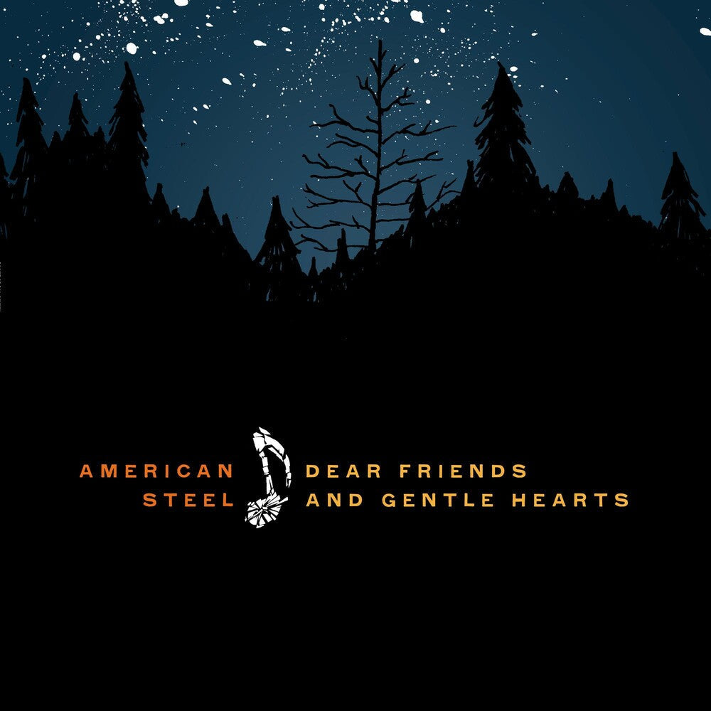 American Steel - Dear Friends and Gentle Hearts [CD]